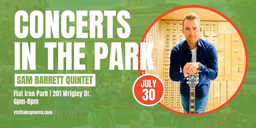 VISIT Lake Geneva Concerts in the Park: Sam Barrett Quintet