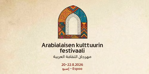 Arabialaisen kulttuurin festivaali | Arab Cultural Festival