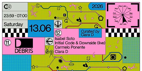 C12 Curated by Clara D w\/ Isabel Soto, Carmelo Ponente, Initial Code & Downside (live)