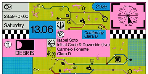 C12 Curated by Clara D w\/ Isabel Soto, Carmelo Ponente, Initial Code & Downside (live)