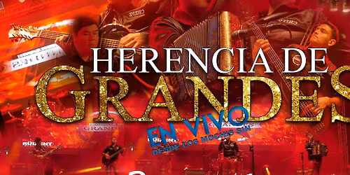 Herencia De Grandes in Fullerton