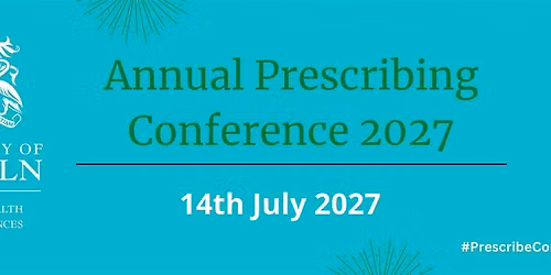 University of Lincoln Annual Prescribing Conference 2027
