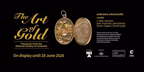 Exhibition: The Art of Gold - Treasures form the National Gallery of Australia