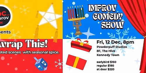TBC Improv Presents: Unwrap this! | Unscripted scenes with seasonal spice