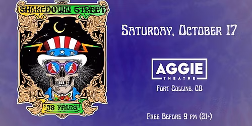 Shakedown Street | Aggie Theatre | **FREE Before 9pm** | Presented by KRFC & Natural Alternatives