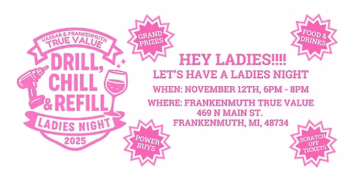 Frankenmuth True Value Ladies Night