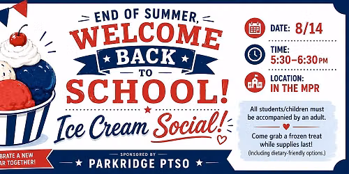 Parkridge's Welcome Back Ice Cream Social!