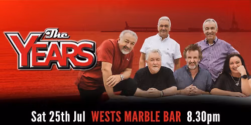 The Years at Wests Marble Bar
