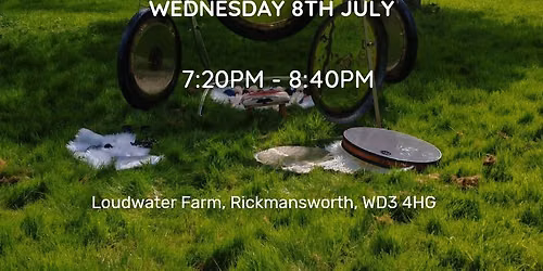 Outdoor Gong Bath - 8th July