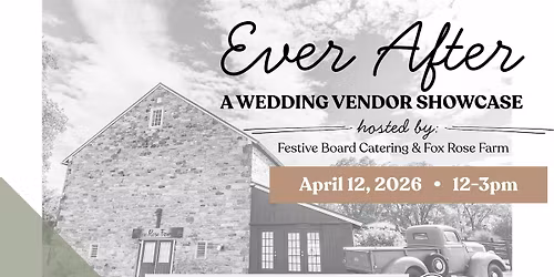 Ever After: A Wedding Vendor Showcase