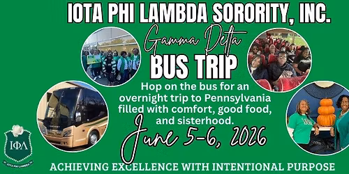 Gamma Delta Chapter Overnight Bus Trip to See the Play "Joshua" in PA