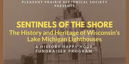 History Happy Hour: Sentinels of the Shore