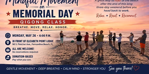 Mindful Movement on Memorial Day | Beach Qigong Class