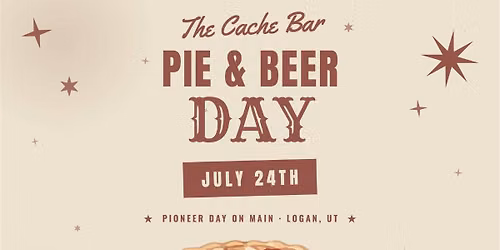 KARAOKE NIGHT @ CACHE BAR | PIE & BEER DAY, LOGAN UT