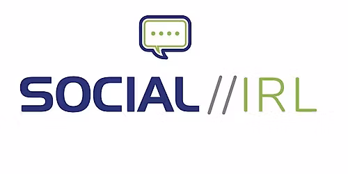 SOCIAL\/\/IRL - Practical social media training for real-world professionals