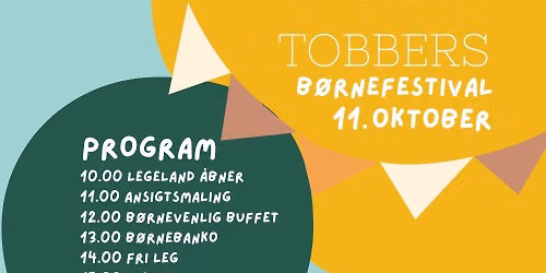 Tobbers B\u00f8rnefestival 11. oktober