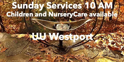 Sunday Services at UU Westport