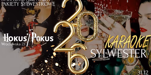 \ud83c\udf87\ud83c\udfa4 SYLWESTER 2025\/2026 \ud83c\udfa4\ud83c\udf87 x KARAOKE ALL NIGHT | 31.12