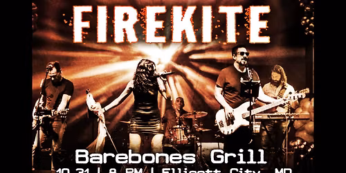 FireKite at Barebones Grill (Ellicott City, MD)
