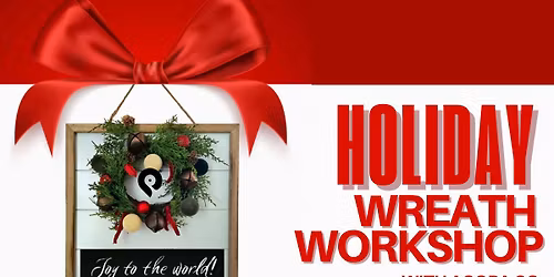 Holiday Wreath Workshop at The Point in Towson w\/ Agora Co.