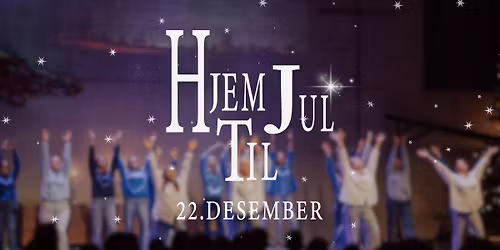 HJEM TIL JUL - 22.desember