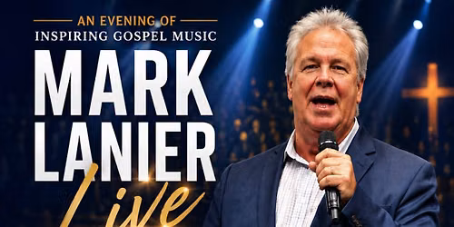 Mark Lanier Live in Concert at New Hope!