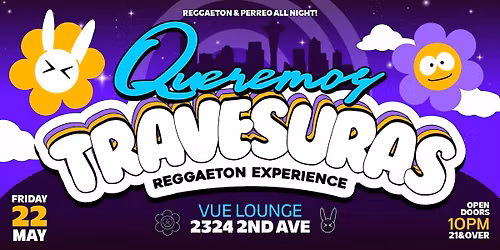 Travesuras Reggaeton Party @ VUE Seattle