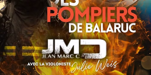 \ud83d\ude92\ud83d\udd25Bal des pompiers de Balaruc