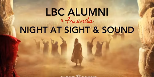 LBC Alumni & Friends - JOSHUA at Sight & Sound
