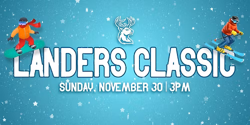 Landers Classic + Post Game Skate | Heartlanders vs Bloomington