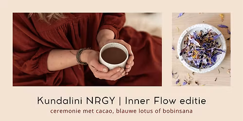 Kundalini NRGY | Inner Flow editie met cacao, blauwe lotus of bobinsana