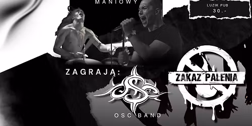 ZAKAZ PALENIA X OSC | LUZIK PUB MANIOWY