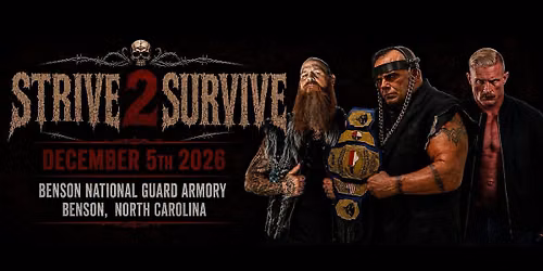 N.C.W.A. STRIVE TO SURVIVE