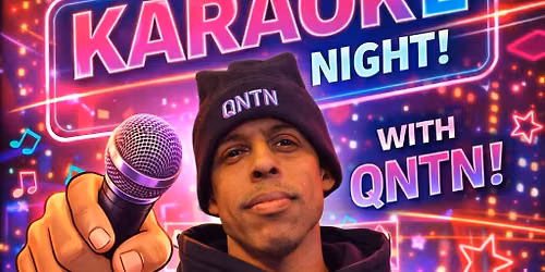 QNTN Karaoke and DJ Night