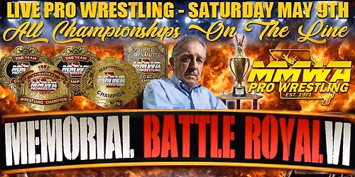 Annual Tony Casta Memorial Show & Battle Royale