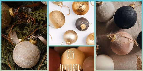 Public Christmas Craft- DIY Textured Ornaments