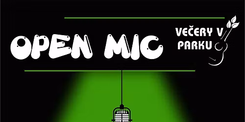 Open Mic Ve\u010der\u016f v Parku - Brunt\u00e1l