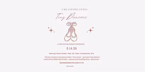 Tiny Dancers: A Creative Movement Experience