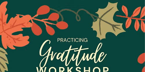 Gratitude Workshop