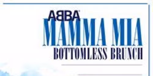 Mamma Mia Bottomless Brunch - Stevenage