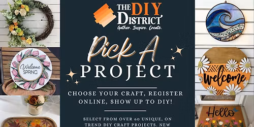 Pick A Project- Paint And Sip