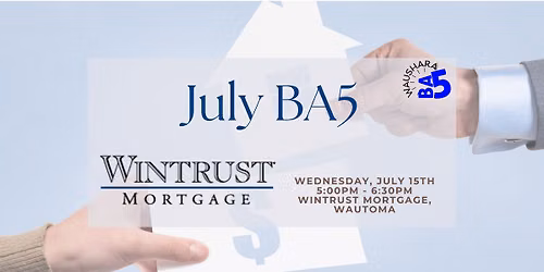 July BA5: Wintrust Mortgage