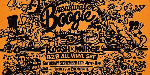 Koosh x Murge B2B Breakwater Boogie - Round 2!