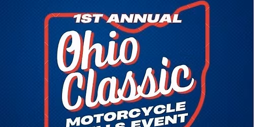 1st Annual Ohio Classic Motorcycle Skills Event 2026