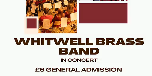 Whitwell Brass band; In Concert