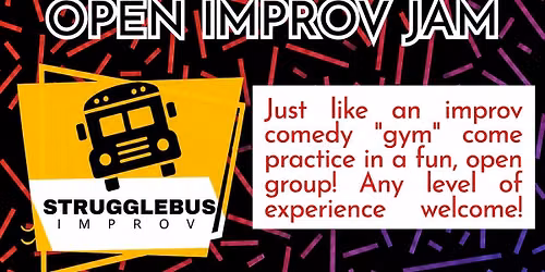 Strugglebus Improv Jam in Manchester