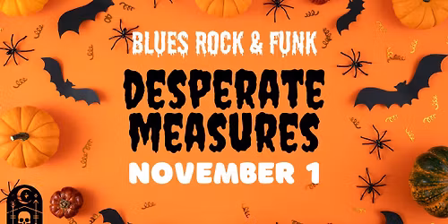 Casa Amigos Halloween Weekend with Desperate Measures