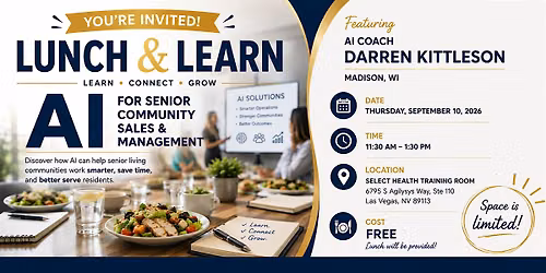Lunch & Learn AI For Senior Community Sales & Management.