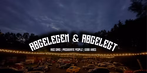 Abgelegen & Abgelegt