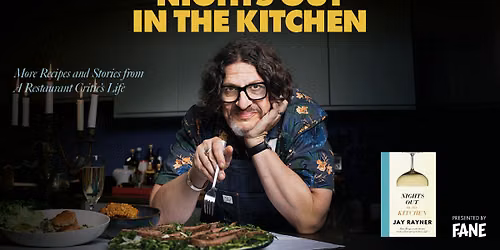 Jay Rayner - Nights Out in the Kitchen